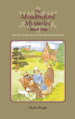 The Meadowford Mysteries - Book One: After the ... 1468586025 Book Cover
