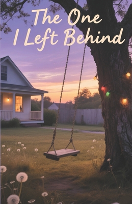 The One I Left Behind B0FBBSMRQ5 Book Cover