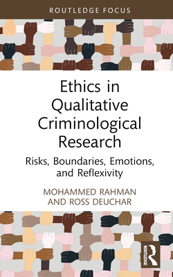 Ethics in Qualitative Criminological Research: ... 1032299290 Book Cover