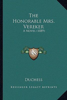 The Honorable Mrs. Vereker: A Novel (1889) 1165111071 Book Cover