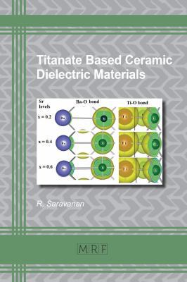Titanate Based Ceramic Dielectric Materials 1945291540 Book Cover