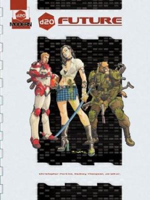 d20 Future: A d20 Modern Rules Supplement (d20 ... 0786934239 Book Cover
