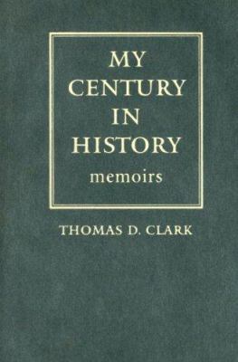 My Century in History: Memoirs 0813124018 Book Cover