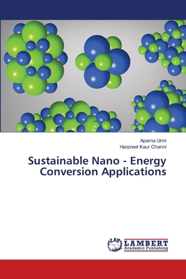 Sustainable Nano - Energy Conversion Applications 620784243X Book Cover