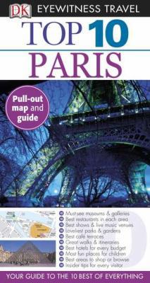 DK Eyewitness Travel: Top 10 Paris 0756669332 Book Cover