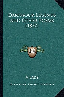 Dartmoor Legends And Other Poems (1857) 1166438317 Book Cover