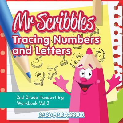 Mr Scribbles - Tracing Numbers and Letters 2nd ... 1683055438 Book Cover