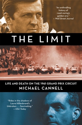 The Limit : Life and Death on the 1961 Grand Prix Circuit