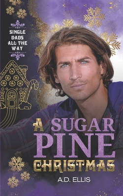 A Sugar Pine Christmas 1961306255 Book Cover