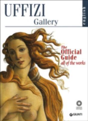 Uffizi Gallery: The Official Guide - All of the... 8809784197 Book Cover
