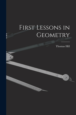 First Lessons in Geometry 1017880530 Book Cover