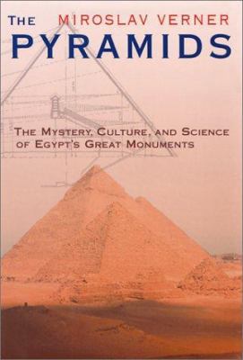 The Pyramids: The Mystery, Culture, and Science... 0802117031 Book Cover