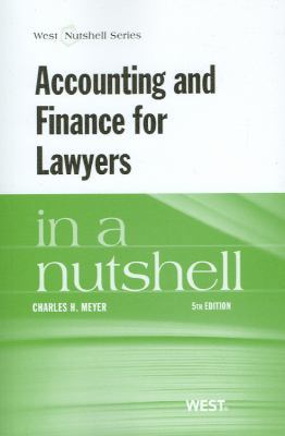 Meyer's Accounting and Finance for Lawyers in a... 0314285644 Book Cover