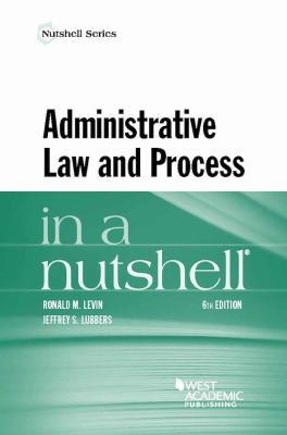 Administrative Law and Process in a Nutshell 1628103558 Book Cover