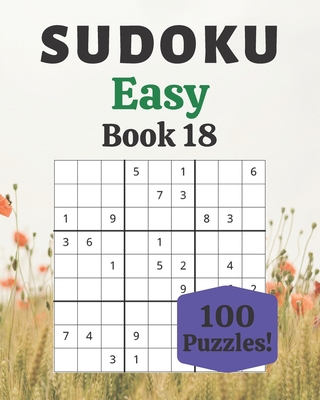 Sudoku Easy Book 18: 100 Sudoku for Adults - La... [Large Print] B086CB14R9 Book Cover
