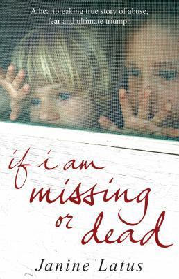 'IF I AM MISSING OR DEAD: A SISTER'S STORY OF L... 1846050804 Book Cover