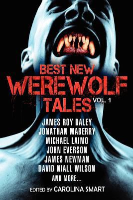 Best New Werewolf Tales (Vol.1) 1927112109 Book Cover