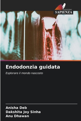 Endodonzia guidata [Italian] 6207547179 Book Cover