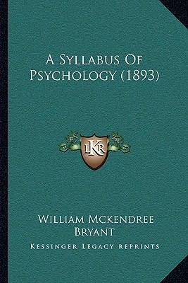 A Syllabus Of Psychology (1893) 1165886839 Book Cover