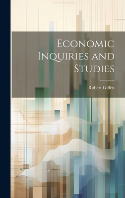 Economic Inquiries and Studies 1019835834 Book Cover