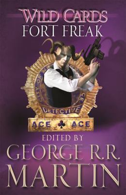 Wild Cards: Fort Freak 0575134240 Book Cover