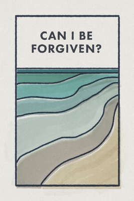 Can I Be Forgiven? (25-Pack) 1682164209 Book Cover