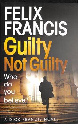 Guilty Not Guilty            Book Cover