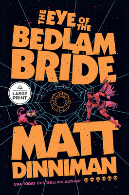 The Eye of the Bedlam Bride [Large Print] B0GZ75KGHH Book Cover