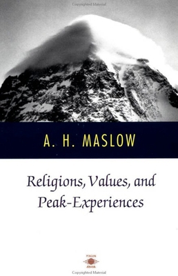 Religions, Values, and Peak-Experiences 0140194878 Book Cover