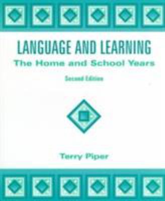 Language and Learning: The Home and School Year... 0138639035 Book Cover