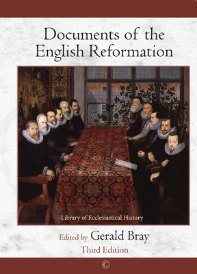 Documents of the English Reformation 0227176952 Book Cover