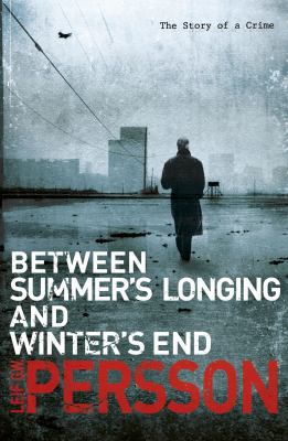 Between Summer's Longing and Winter's End B007YZRAIO Book Cover