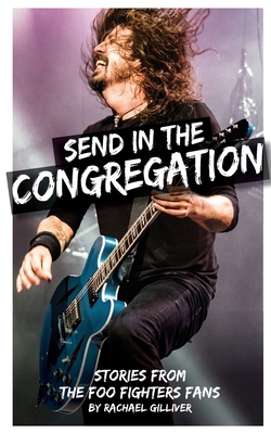 Send In The Congregation: Stories from the Foo ... 1986500993 Book Cover