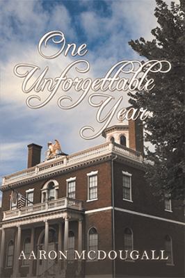 One Unforgettable Year 1796017906 Book Cover