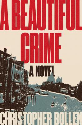 A Beautiful Crime 0062853880 Book Cover