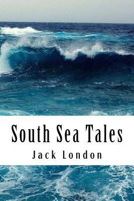 South Sea Tales 1984065238 Book Cover