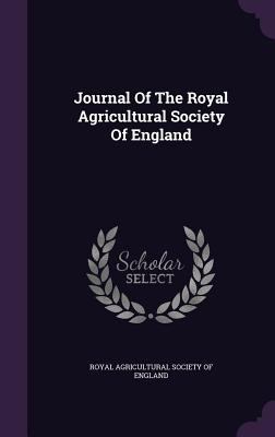 Journal of the Royal Agricultural Society of En... 134288731X Book Cover