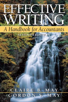 Effective Writing: A Handbook for Accountants, ... 0131496816 Book Cover
