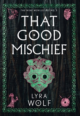 That Good Mischief 1944912436 Book Cover
