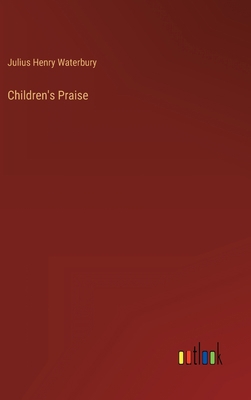 Children's Praise 336813647X Book Cover