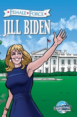 Female Force: Jill Biden            Book Cover
