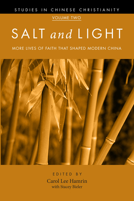 Salt and Light, Volume 2: More Lives of Faith T... 1498254500 Book Cover