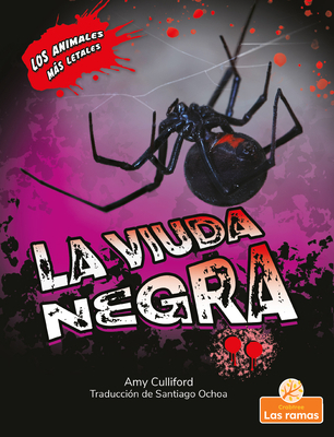 La Viuda Negra (Black Widow Spider) [Spanish] 1039612571 Book Cover