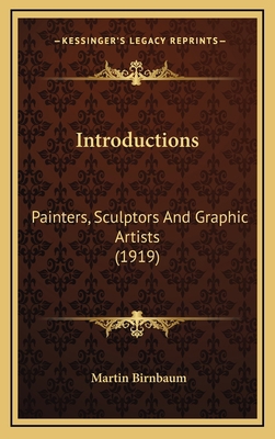 Introductions: Painters, Sculptors And Graphic ... 1166645509 Book Cover