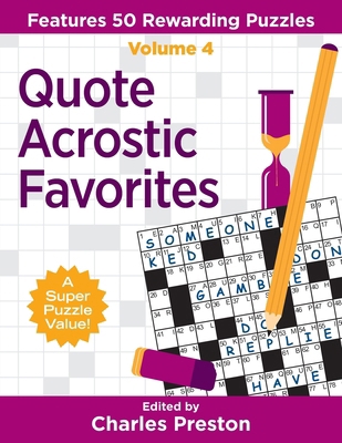 Quote Acrostic Favorites: Features 50 Rewarding... 0578452820 Book Cover