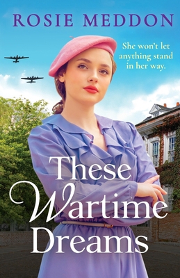 These Wartime Dreams 1800326637 Book Cover