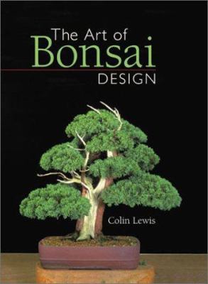 The Art of Bonsai Design 0806971371 Book Cover