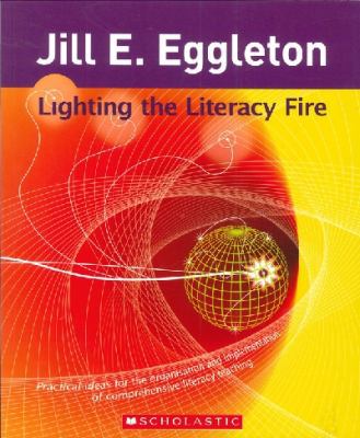 Lighting the Literacy Fire B00FOD8CRG Book Cover