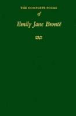 The Complete Poems of Emily Jane Brontë 0231012225 Book Cover