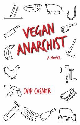 Vegan Anarchist 1732490236 Book Cover